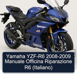 2008-2009 Yamaha YZF Models YZF-R6 - Manuale Officina Riparazione R6 (ITALIANO) Service Repair Workshop Manual PDF