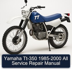 1985-2000 Yamaha TT Models TT-350 - All Service Repair Workshop Manual PDF