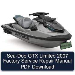 2007 SEA-DOO GTX Limited Service Repair Workshop Manual PDF