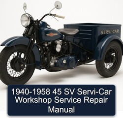 1958 Harley Davidson Servi Car 1940- 45 SV SERVI-CAR Service Repair Workshop Manual PDF
