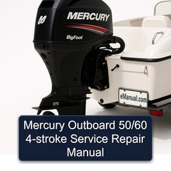 Mercury Outboard 50/60 4-stroke Service Repair Workshop Manual PDF