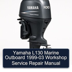 1999-2003 Yamaha L130 Marine Outboard Service Repair Workshop Manual PDF