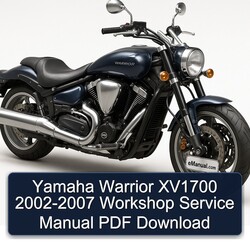 2002-2007 Yamaha Warrior XV1700 Service Repair Workshop Manual PDF