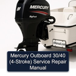 Mercury Outboard 30/40 (4-STROKE) Service Repair Workshop Manual PDF