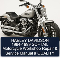 1984-1999 Harley Davidson Softail Haeley - Motorcycle Service Repair Workshop Manual PDF