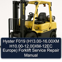 2000-2016 Hyster F019 (h13. .00xm H10. .00xm-12ec Europe) Forklift Service Repair Workshop Manual PDF