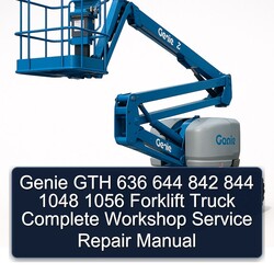 Genie GTH 636 644 842 844 1048 1056 Forklift Truck Service Repair Workshop Manual PDF