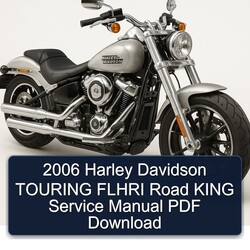 2006 Harley Davidson Road King Touring Flhri Service Repair Workshop Manual PDF
