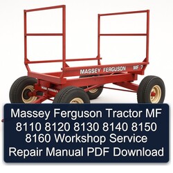 Massey Ferguson Tractor MF 8110 8120 8130 8140 8150 8160 Service Repair Workshop Manual PDF