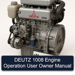 Deutz 1008 Engine Operation User Owner Owner's Manual PDF