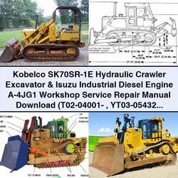 Kobelco Sk70sr-1e Hydraulic Crawler Excavator Isuzu Industrial Diesel Engine -4jg1 Service Repair Workshop Manual PDF