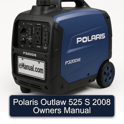 2008 Polaris Outlaw 525 S Owners Owner's Manual PDF