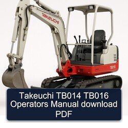 Takeuchi TB014 TB016 Operators Operator's Manual PDF