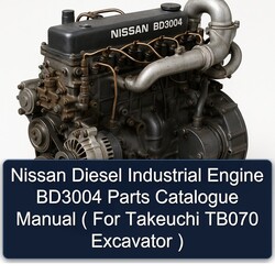 Nissan Diesel Industrial Engine BD3004 ( Takeuchi TB070 Excavator ) Parts Catalog PDF