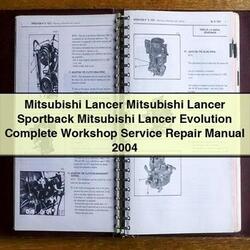 2004 Mitsubishi Lancer Sportback Evolution Service Repair Workshop Manual PDF