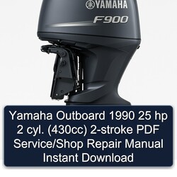 1990 Yamaha Outboard 25 Hp 2 Cyl. (430CC) 2-stroke /shop Instant Service Repair Workshop Manual PDF