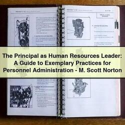 Mini Principal As Human Resources Leader: Exemplary Practices Personnel Administration-m. Scott Norton Service Repair Workshop Manual PDF