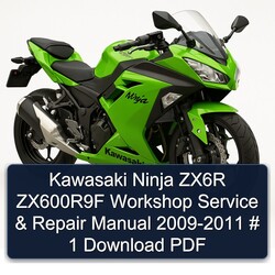 2009-2011 Kawasaki Ninja ZX6R Zx600r9f Service Repair Workshop Manual PDF