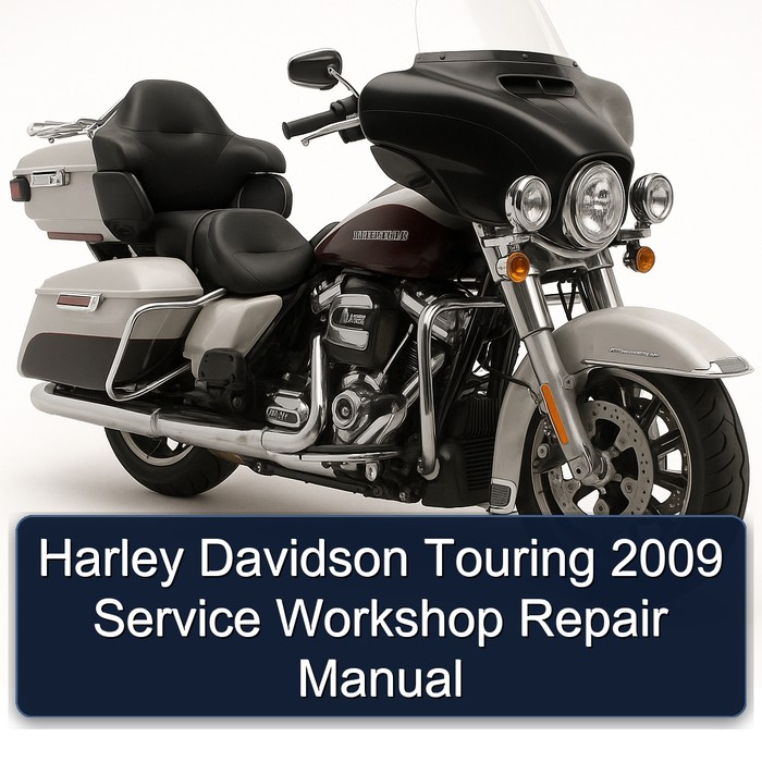 2009 Harley Davidson Touring Service Repair Workshop Manual PDF