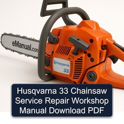Husqvarna 33 Chainsaw Service Repair Workshop Manual PDF