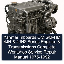 1975-1992 Yanmar QM GM HM Series Inboards GM-HM 4JH 4jh2 Engines Transmissions Service Repair Workshop Manual PDF