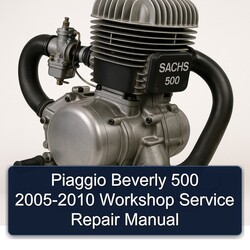 2005-2010 Piaggio Beverly 500 Service Repair Workshop Manual PDF