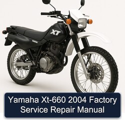 2004 Yamaha XT Models XT-660 Service Repair Workshop Manual PDF