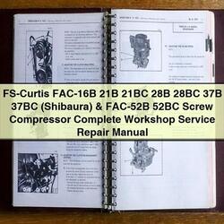 Shibaura Fs-curtis FAC-16B 21B 21BC 28B 28BC 37B 37BC () FAC-52B 52BC Screw Compressor Service Repair Workshop Manual PDF