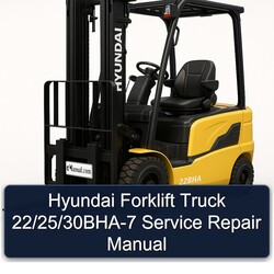 Hyundai Forklift Truck 22/25/30bha-7 Service Repair Workshop Manual PDF