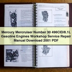 2001 Mercury Mercruiser Number 30 496cid/8.1l Gasoline Engines Service Repair Workshop Manual PDF