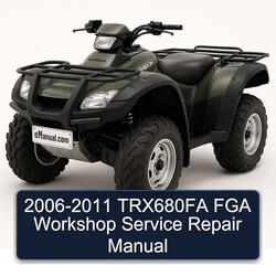 2006-2011 TRX680FA FGA Service Repair Workshop Manual PDF