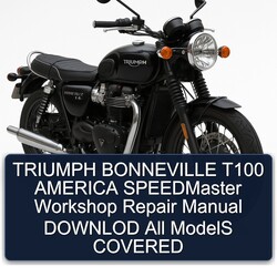 Triumph Bonneville T100 America Speedmaster Downlod All Models Covered Service Repair Workshop Manual PDF