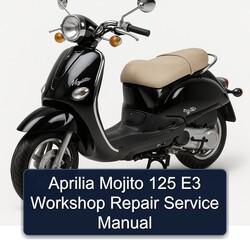 Aprilia Mojito 125 E3 Service Repair Workshop Manual PDF