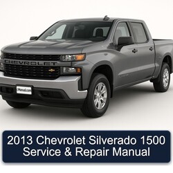 2013 Chevrolet Silverado 1500 Service Repair Workshop Manual PDF