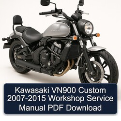 2007-2015 Kawasaki Vulcan VN900 Custom Service Repair Workshop Manual PDF