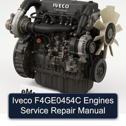 Iveco F4ge0454c Engines Service Repair Workshop Manual PDF
