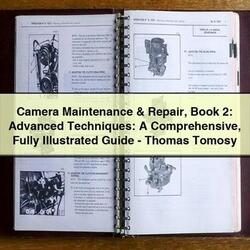 Camera Book 2: Advanced Techniques: Fully Illustrated -thomas Tomosy Service Repair Workshop Manual PDF