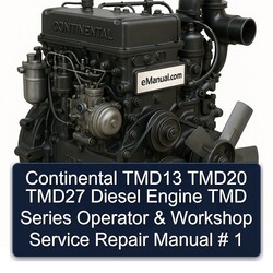 Continental TMD Series TMD13 TMD20 TMD27 Diesel Engine Operator Service Repair Workshop Manual PDF