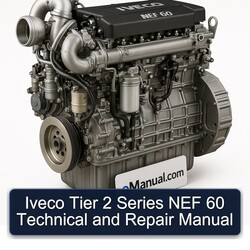 Iveco Tier 2 Series NEF 60 Service Repair Workshop Manual PDF