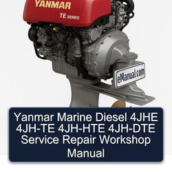 Yanmar Marine Diesel 4JHE 4JH-TE 4JH-HTE 4JH-DTE Service Repair Workshop Manual PDF