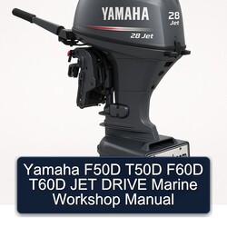 Yamaha F50D T50D F60D T60D JET Drive Marine Service Repair Workshop Manual PDF