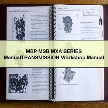 MBP MSB MXA Series Manualtransmission Service Repair Workshop Manual PDF