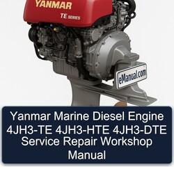Yanmar Marine Diesel Engine 4JH3-TE 4JH3-HTE 4JH3-DTE Service Repair Workshop Manual PDF
