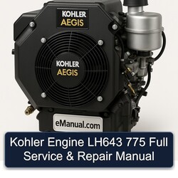 Kohler Aegis Series Engine LH643 775 Service Repair Workshop Manual PDF
