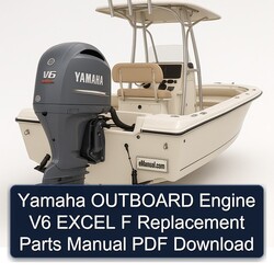 Yamaha Outboard Engine V6 Excel F Replacement Parts Catalog PDF