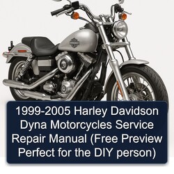 1999-2005 Harley Davidson Dyna Motorcycles (free Preview Perfect DIY Person) Service Repair Workshop Manual PDF