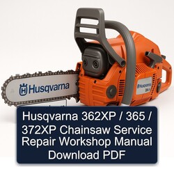 Husqvarna 362XP / 365 372XP Chainsaw Service Repair Workshop Manual PDF