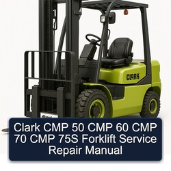 Clark CMP 50 60 70 75S Forklift Service Repair Workshop Manual PDF