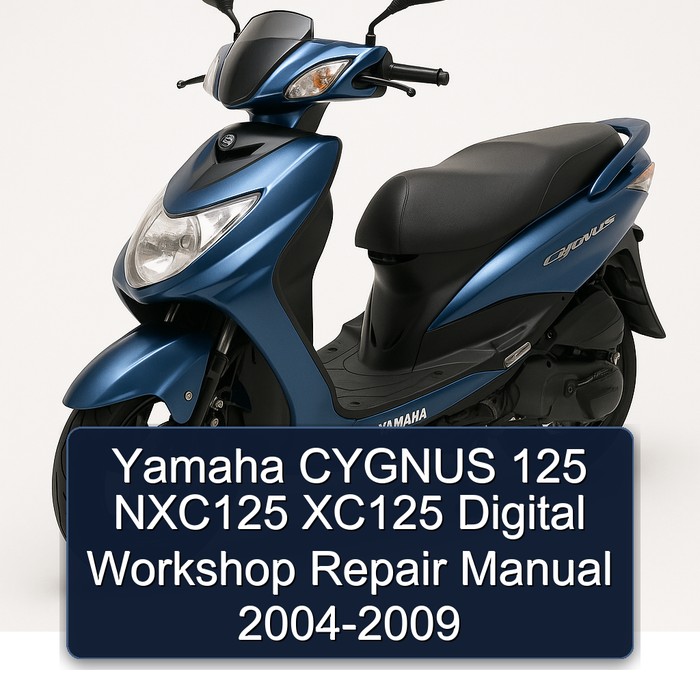 2004-2009 Yamaha Cygnus NXC125 125 XC125 Digital Service Repair Workshop Manual PDF