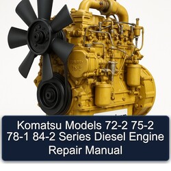 Komatsu 75 2 Models 72-2 75-2 78-1 84-2 Series Diesel Engine Service Repair Workshop Manual PDF